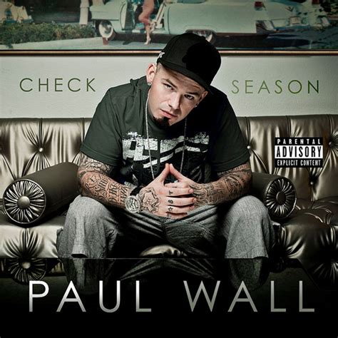 Paul Wall song lyrics collection. Browse 208 lyrics and 63 Paul Wall albums. Lyrics. Popular Song Lyrics. Billboard Hot 100. Upcoming Lyrics. Recently Added. Top Lyrics of 2011.